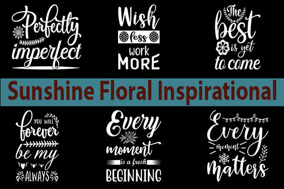Sunshine Floral Inspirational SVG Bundle